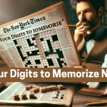 Four Digits to Memorize NYT: Mastering the Crossword Challenge