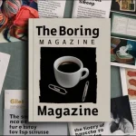 What is Theboringmagazine.com? 